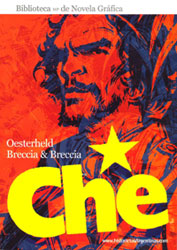 Che, Vida de Ernesto Che Guevara