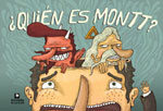 ¿Quién es Montt?